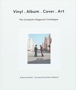 AUBREY POWELL / オーブリー・パウエル / VINYL, ALBUM, COVER, ART: THE COMPLETE HIPGNOSIS CATALOGUE