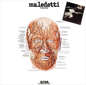 AREA (PROG) / アレア / MALEDETTI