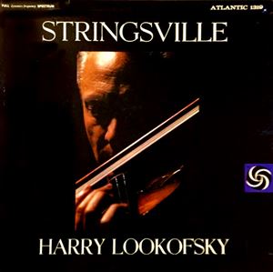 HARRY LOOKOFSKY / STRINGSVILLE