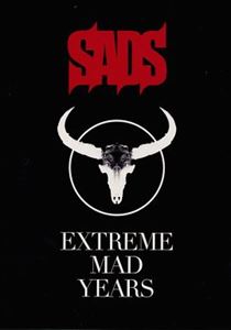 SADS / サッズ / EXTREME MAD YEARS