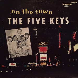 FIVE KEYS / ファイブ・キーズ / ON THE TOWN