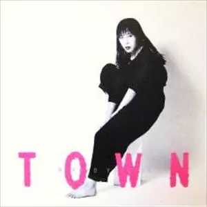 TOWN/MINAKO YOSHIDA/吉田美奈子｜日本のロック｜ディスクユニオン