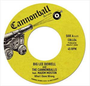 BIG LEE DOWELL / WHAT I DONE WRONG