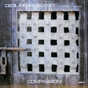 CECIL MCBEE / セシル・マクビー / COMPASSION