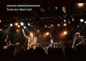 HARRY(村越弘明) / TOUR 2017 BEAT FAST