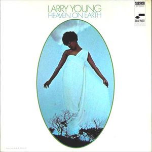 LARRY YOUNG / ラリー・ヤング / HEAVEN ON EARTH