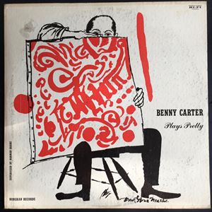 BENNY CARTER / ベニー・カーター / PLAYS PRETTY