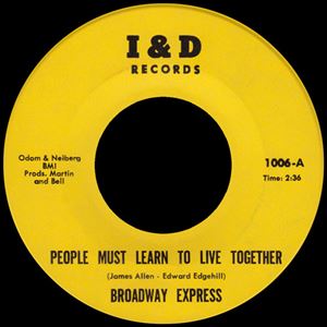 BROADWAY EXPRESS / PEOPLE MUST LEARN TO LIVE TOGETHER