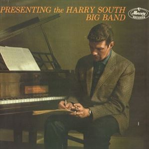 HARRY SOUTH BIG BAND / PRESENTING