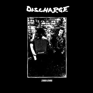 DISCHARGE / ディスチャージ / 1980-1986