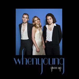 WHENYOUNG / GIVEN UP