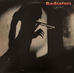 RADIATORS / ラジエーターズ / GHOST TOWN
