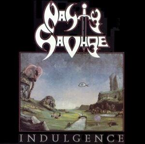 INDULGENCE/NASTY SAVAGE｜HARDROCK & HEAVYMETAL｜ディスクユニオン 