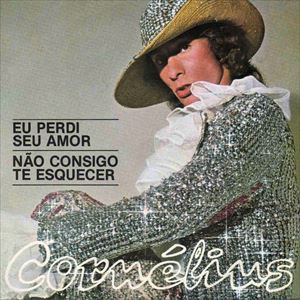 cornelius eu perdi seu amor レコード