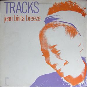 JEAN BINTA BREEZE / ジーン・ビンタ・ブリーズ / TRACKS