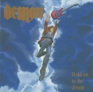 DEMON / HOLD ON TO THE DREAM