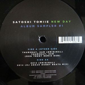 SATOSHI TOMIIE / サトシ・トミイエ / NEW DAY ALBUM SAMPLER #1