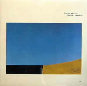 COLLIN WALCOTT / コリン・ワルコット / GRAZING DREAMS