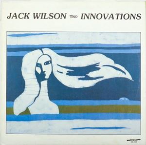 JACK WILSON / ジャック・ウィルソン / INNOVATIONS