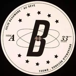 JULIO BASHMORE  / AU SEVE