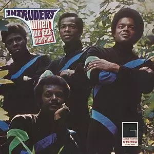 INTRUDERS / イントゥルーダーズ / WHEN WE GEWT MARRIED