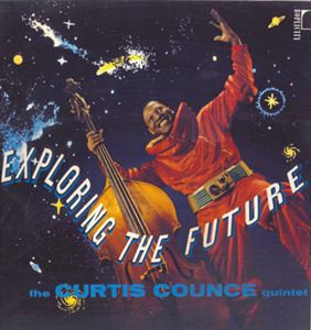 CURTIS COUNCE / カーティス・カウンス / EXPLORING THE FUTURE