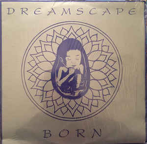 DREAMSCAPE (HOUSE) / BORN