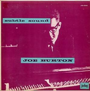 JOE BURTON / SUBTLE SOUND