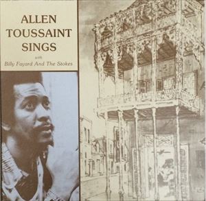 ALLEN TOUSSAINT / アラン・トゥーサン / ALLEN TOUSSAINT SING