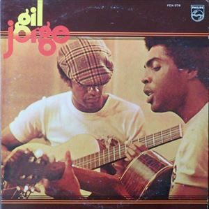ジルベルト・ジル/ジョルジュ・ベン/ブラジリアン/アコースティック・ギター/アコギ/ブラジリアン・スピリチュアル・ソウル/1975年
