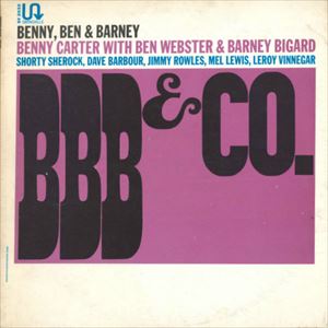 BENNY CARTER / ベニー・カーター / BBB & CO