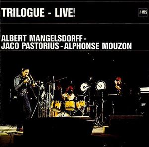 JACO PASTORIUS / ジャコ・パストリアス / TRILOGUE-LIVE!