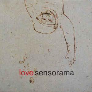 SENSORAMA / LOVE