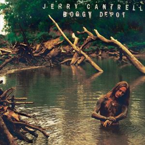 JERRY CANTRELL / ジェリー・カントレル / BOGGY DEPOT