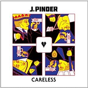 J. PINDER / ジェイ・ピンダー / ケアレス