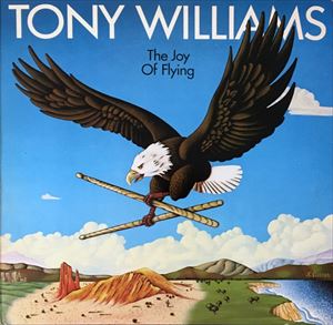 TONY WILLIAMS(ANTHONY WILLIAMS) / トニー・ウィリアムス / JOY OF FLYING