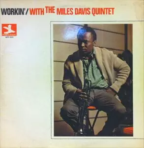 MILES DAVIS / マイルス・デイビス / WORKIN'