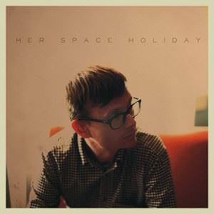 HER SPACE HOLIDAY / ハー・スペース・ホリデイ / HER SPACE HOLIDAY