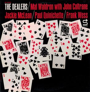 MAL WALDRON / マル・ウォルドロン / THE DEALERS