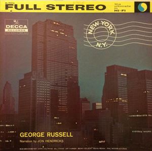 GEORGE RUSSELL / ジョージ・ラッセル / NEW YORK, N.Y.