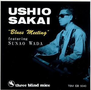 USHIO SAKAI / 酒井潮 / ブルース・ミーティング