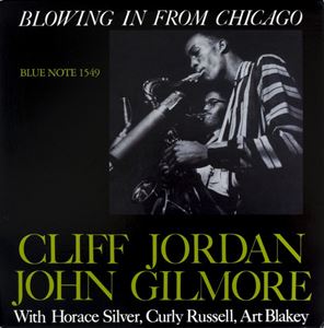 CLIFFORD JORDAN(CLIFF JORDAN) / クリフォード・ジョーダン / BLOWING FROM CHICAGO