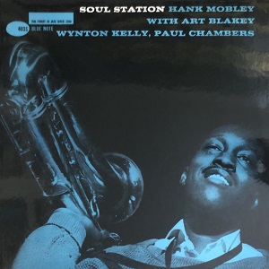 SOUL STATION (MONO/200G)/HANK MOBLEY/ハンク・モブレー ｜JAZZ｜ディスクユニオン・オンラインショップ｜diskunion.net