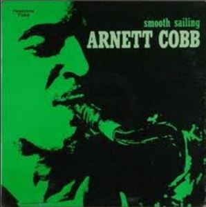 ARNETT COBB / アーネット・コブ / SMOOTH SAILING