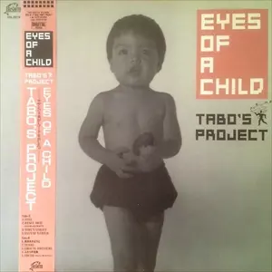 EYES OF A CHILD/TABO'S PROJECT｜日本のロック｜ディスク