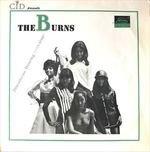 THE BURNS / ザ・バーンズ / DISCOTHEQUE DANCING