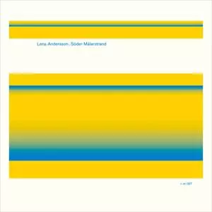 LENA ANDERSSON (KYOKA+EOMAC) / SODER MALARSTRAND