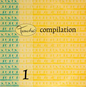 V.A.  / オムニバス / TOUCHE COMPILATION 1