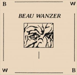 BEAU WANZER / ボー・ヴァンツァー / UNTITLED