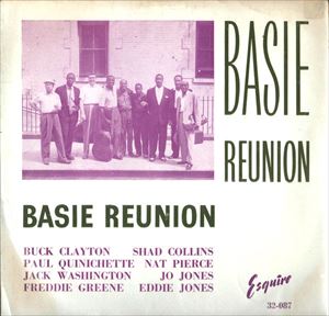 PAUL QUINICHETTE / ポール・クイニシェット / BASIE REUNION
